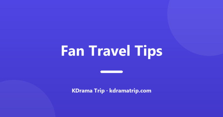 Your Ultimate K-Drama Location Trip Planning Guide: Crash Landing on You & More!